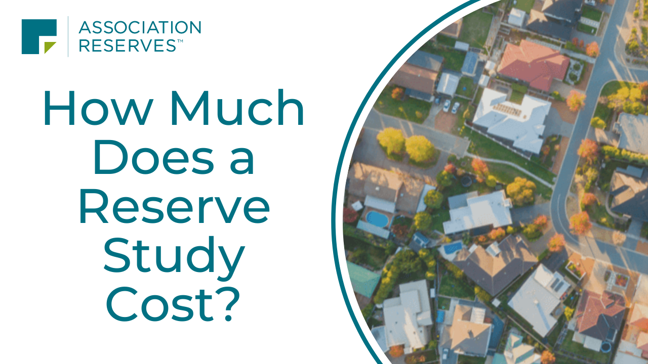 how-much-does-a-reserve-study-cost-association-reserves