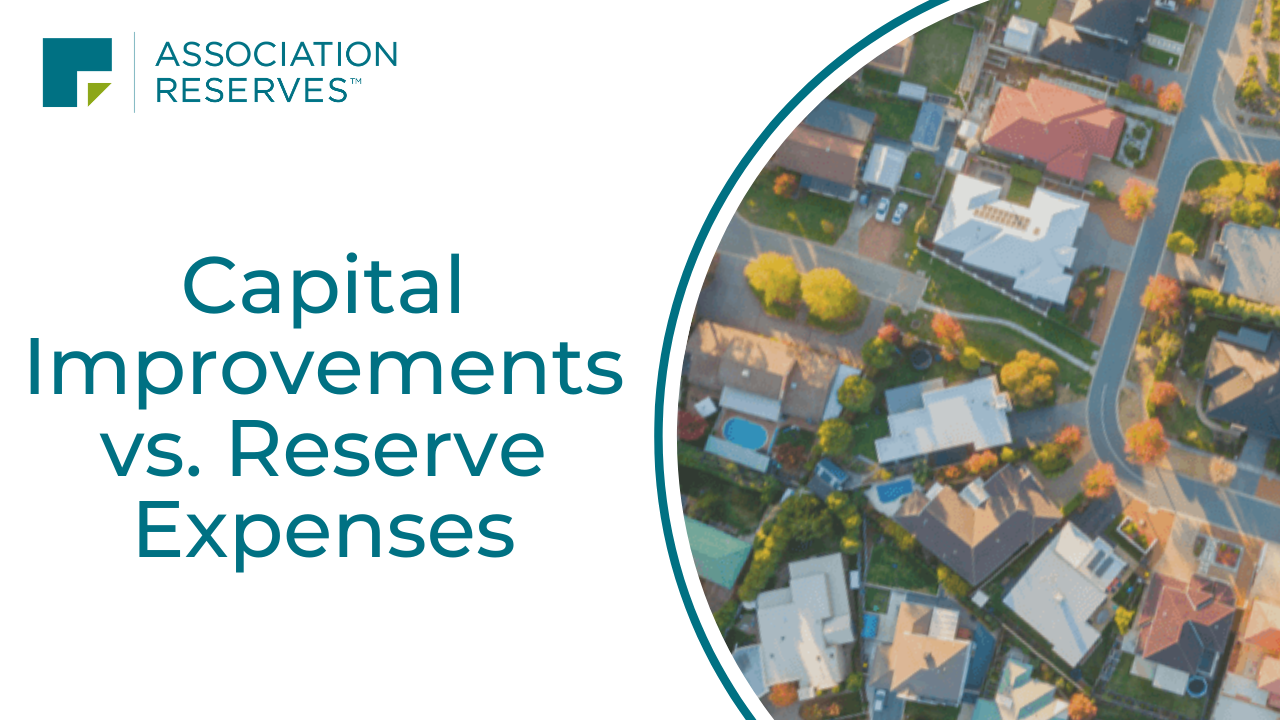 capital-improvements-vs-reserve-expenses-association-reserves